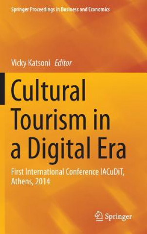 Kniha Cultural Tourism in a Digital Era Vicky Katsoni