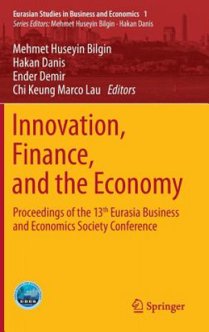 Carte Innovation, Finance, and the Economy Mehmet Huseyin Bilgin