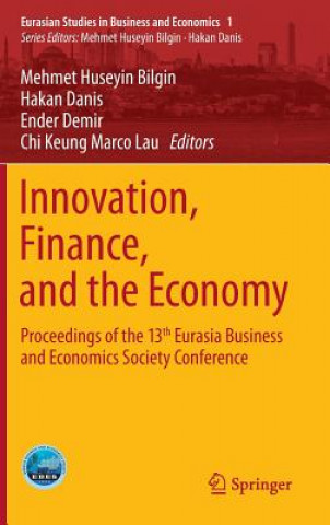 Kniha Innovation, Finance, and the Economy Mehmet Huseyin Bilgin