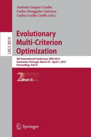 Książka Evolutionary Multi-Criterion Optimization António Gaspar-Cunha