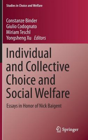 Kniha Individual and Collective Choice and Social Welfare Constanze Binder