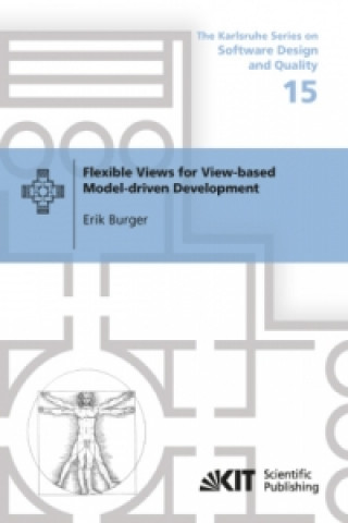 Könyv Flexible Views for View-based Model-driven Development Erik Burger