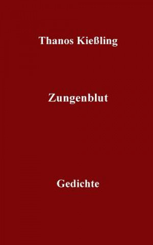 Book Zungenblut Thanos Kiessling