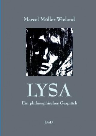 Libro Lysa Marcel Muller-Wieland