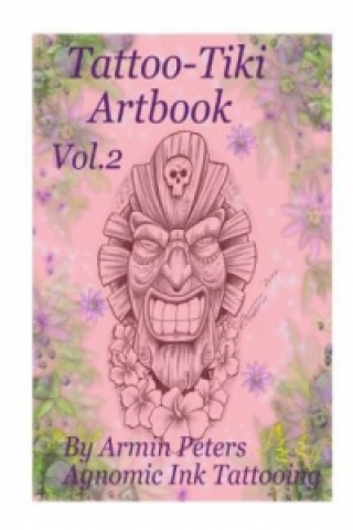 Book Tattoo Tiki Artbook Vol.2 Armin Peters