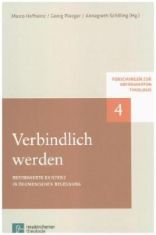 Knjiga Verbindlich werden Marco Hofheinz