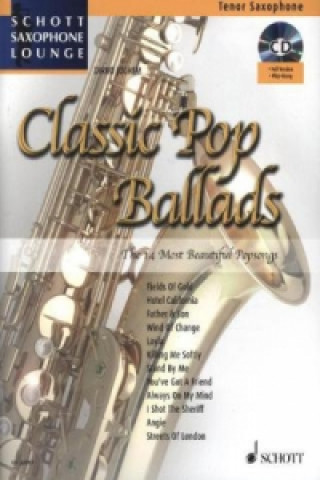 Materiale tipărite Classic Pop Ballads, Tenor-Saxophon, m. Audio-CD Dirko Juchem