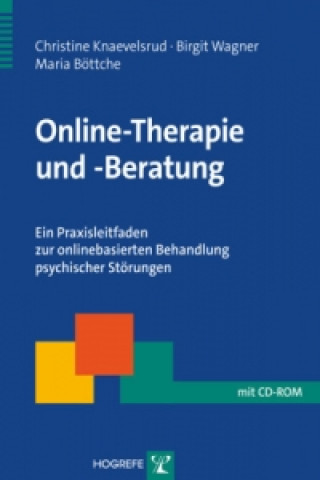 Книга Online-Therapie und -Beratung, m. CD-ROM Christine Knaevelsrud