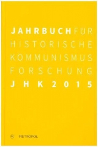 Carte Jahrbuch für Historische Kommunismusforschung 2015 Ulrich Mählert