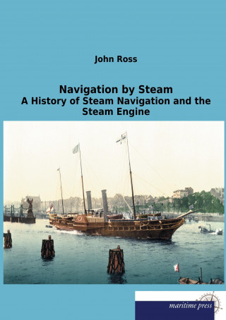 Könyv Navigation by Steam John Ross