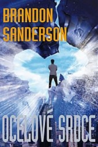 Kniha Ocelové srdce Brandon Sanderson
