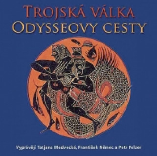 Audio Trojská válka Odysseovy cesty Eduard Petiška