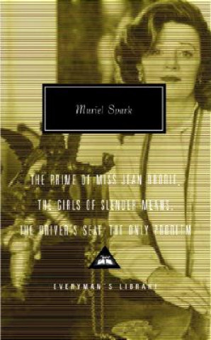 Könyv Prime Of Miss Jean Brodie The Girls Of Muriel Spark