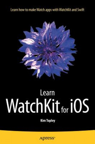 Carte Learn WatchKit for iOS Kim Topley