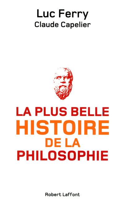 Könyv La plus belle histoire de la philosophie 