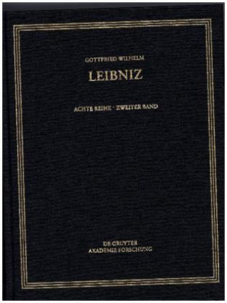 Kniha Gottfried Wilhelm Leibniz: Sämtliche Schriften und Briefe. Naturwissenschaftliche,... / 1668-1676 Hartmut Hecht