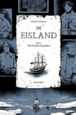 Книга Im Eisland - Die Franklin-Expedition Kristina Gehrmann