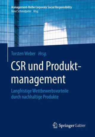 Kniha Csr Und Produktmanagement Torsten Weber