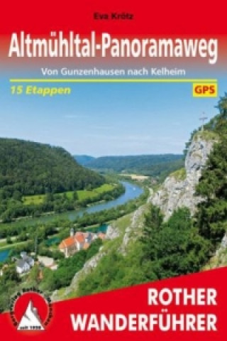Kniha Rother Wanderführer Altmühltal-Panoramaweg Eva Krötz