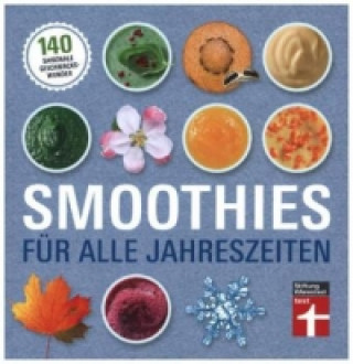 Kniha Smoothies für alle Jahreszeiten Astrid Büscher