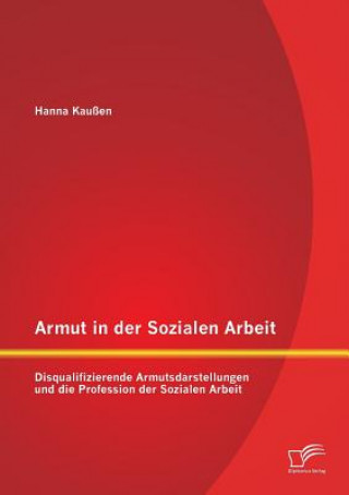 Carte Armut in der Sozialen Arbeit Hanna Kaussen