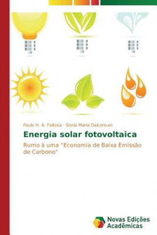 Kniha Energia solar fotovoltaica Feitosa Paulo H a