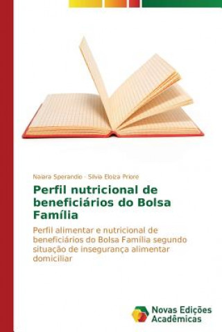 Kniha Perfil nutricional de beneficiarios do Bolsa Familia Sperandio Naiara