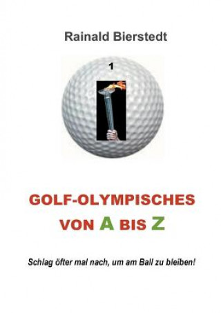 Książka Golf - Olympisches von A bis Z Rainald Bierstedt