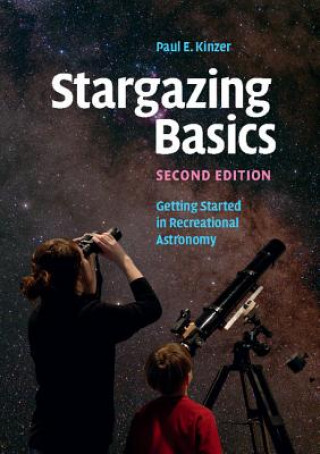 Carte Stargazing Basics Paul E. Kinzer