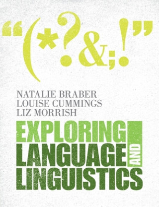 Kniha Exploring Language and Linguistics Natalie Braber