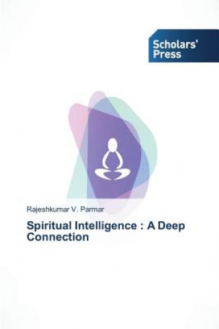 Kniha Spiritual Intelligence Parmar Rajeshkumar V