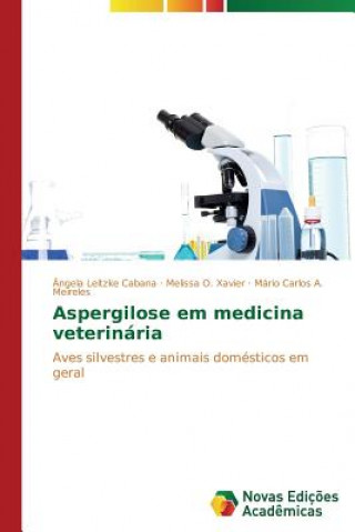 Carte Aspergilose em medicina veterinaria Leitzke Cabana Angela