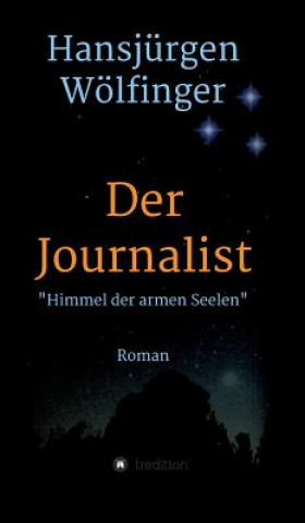 Könyv Journalist Hansjurgen Wolfinger