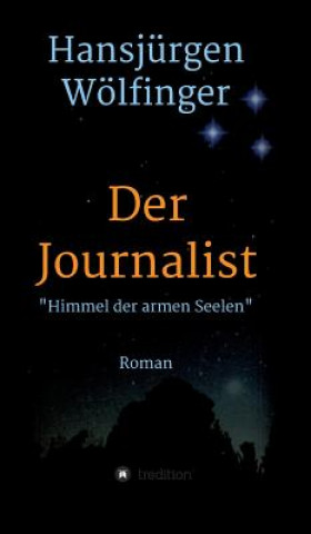 Buch Journalist Hansjurgen Wolfinger