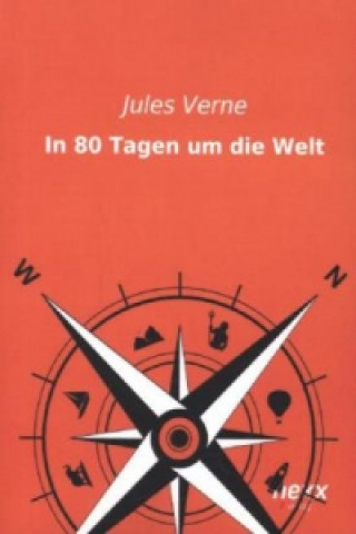 Kniha In 80 Tagen um die Welt Jules Verne