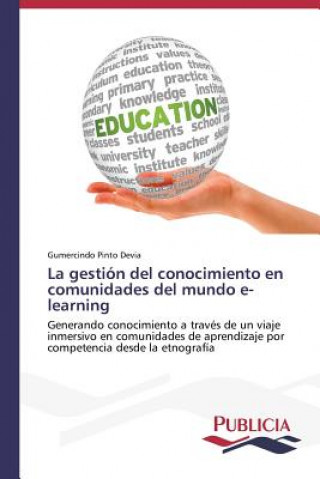 Könyv gestion del conocimiento en comunidades del mundo e-learning Pinto Devia Gumercindo