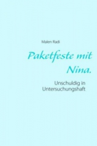 Книга Paketfeste mit Nina. Malen Radi