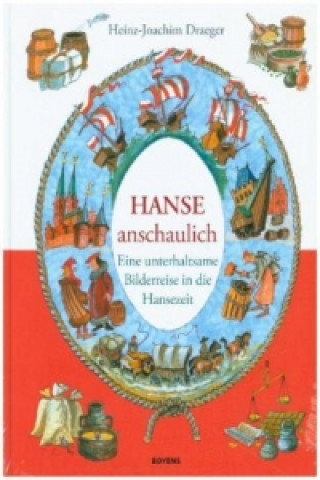 Carte Hanse anschaulich Heinz-Joachim Draeger