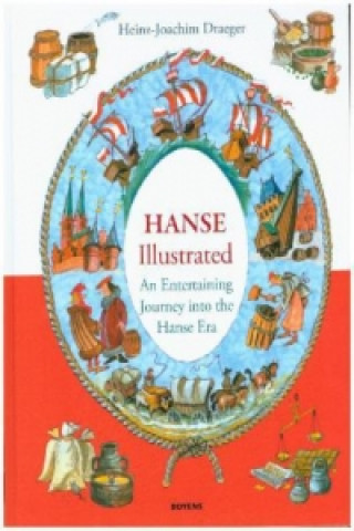 Kniha The Hanse illustrated Heinz-Joachim Draeger