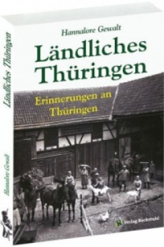 Kniha Ländliches Thüringen Hannalore Gewalt