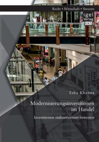 Книга Modernisierungsinvestitionen im Handel Esha Khanna