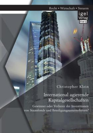 Kniha International agierende Kapitalgesellschaften Christopher Klein