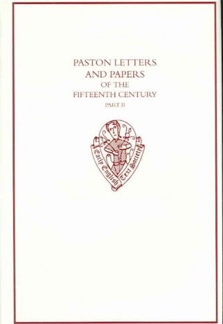 Kniha Paston Letters and Papers of the Fifteenth Century Part II Norman Davis