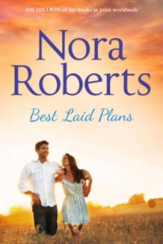 Knjiga Best Laid Plans Nora Roberts