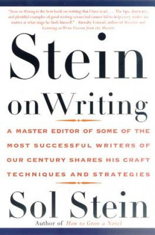 Kniha STEIN ON WRITING Sol Stein