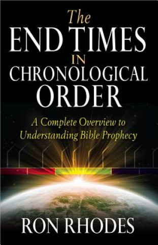 Könyv End Times in Chronological Order Ron Rhodes