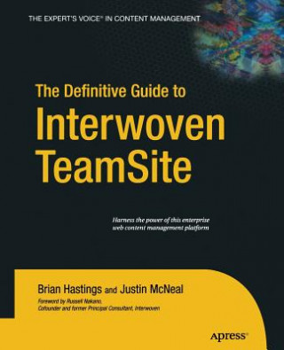 Książka Definitive Guide to Interwoven TeamSite Brian Hastings