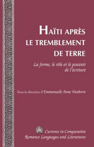 Könyv Haeiti Apraes Le Tremblement De Terre Emmanuelle Anne Vanborre