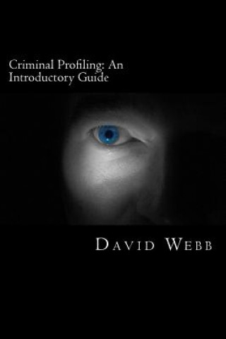 Book Criminal Profiling David Webb