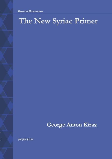 Libro New Syriac Primer, 2nd Edition George Anton Kiraz